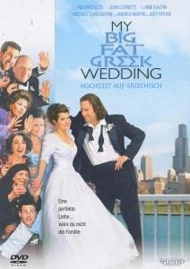 My Big Fat Greek Wedding, Hochzeit auf Griechisch, 1 DVD-Video, dtsch. u. engl. Version