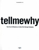 Tellmewhy. Ed. by Karlssonwilker Inc.