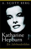 Katharine Hepburn, Ein Jahrhundertleben