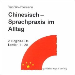 2 Audio-CDs / Chinesisch - Sprachpraxis im Alltag - Yin, Yan