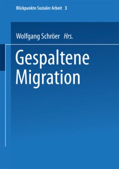 Gespaltene Migration - Schröer, Wolfgang / Sting, Stephan (Hgg.)