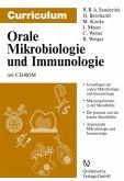 Curriculum Orale Mikrobiologie und Immunologie. Mit CD-ROM Curriculum Orale Mikrobiologie und Immunologie. Mit CD-ROM