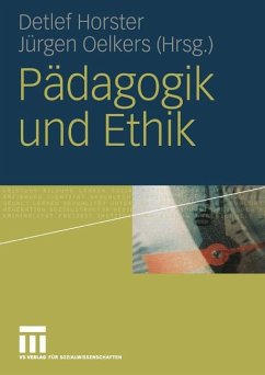 Pädagogik und Ethik Detlef Horster Editor