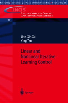 Linear and Nonlinear Iterative Learning Control - Xu, Jian-Xin;Tan, Ying