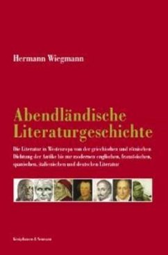 Abendländische Literaturgeschichte - Wiegmann, Hermann