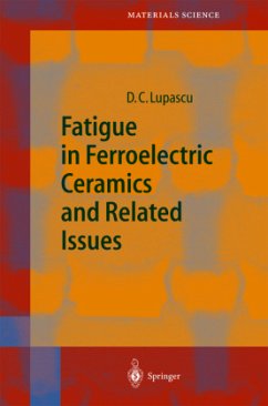 Fatigue in Ferroelectric Ceramics and Related Issues - Lupascu, Doru Constantin