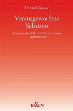 Vorausgeworfene Schatten - Fuhrmann, Helmut