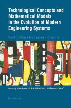 Technological Concepts and Mathematical Models in the Evolution of Modern Engineering Systems - Lucertini, Mario / Millàn Gasca, Ana / Nicolò, Fernando (eds.)