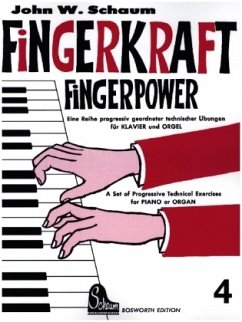 Fingerkraft. Fingerpower - Schaum, John W.