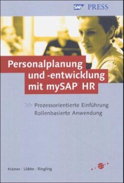 Personalplanung und -entwicklung mit mySAP HR - Lübke, Christian;Krämer, Christian;Ringling, Sven