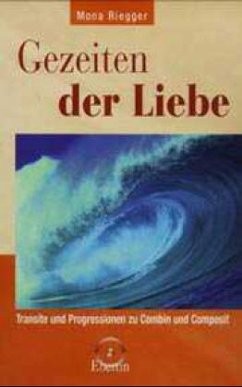 Gezeiten der Liebe - Riegger, Mona