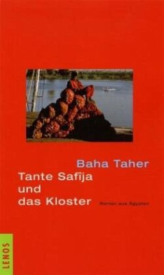 Tante Safîja und das Kloster - Taher, Baha