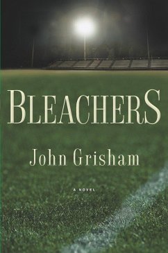 Bleachers - Grisham, John