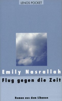 Flug gegen die Zeit - Nasrallah, Emily