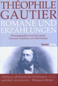 Romane und Erzählungen - Gautier, Theophile