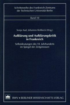 Aufklärung und Aufklärungskritik in Frankreich - Asal, Sonja;Rohbeck, Johannes