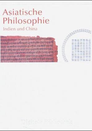 Asiatische Philosophie, Indien und China, 1 CD-ROM