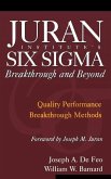 Juran Institute's Six SIGMA Breakthrough and Beyond