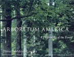 Arboretum America: A Philosophy of the Forest