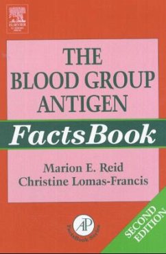 The Blood Group Antigen - Reid, Marion E.;Lomas-Francis, Christine