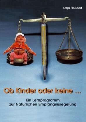 Ob Kinder oder keine...