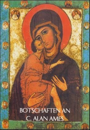 Botschaften an C. Alan Ames