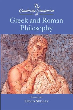 The Cambridge Companion to Greek and Roman Philosophy - Sedley, David (Ed