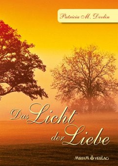 Das Licht der Liebe - Devlin, Patricia M