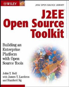 J2EE Open Source Toolkit - Bell, John T.; Lambros, James T.; Ng, Stanford J2EE Open Source Toolkit - Bell, John T.; Lambros, James T.; Ng, Stanford