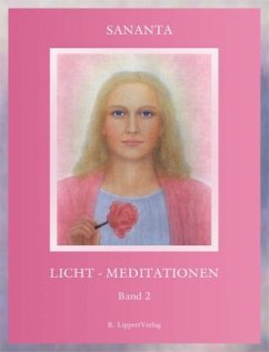 Licht-Meditationen - Sananta