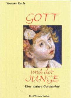 Gott und der Junge - Koch, Werner