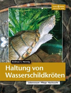 Haltung von Wasserschildkröten - Hennig, Andreas S.