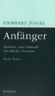 Anfänger - Jüngel, Eberhard