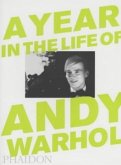 A Year in the Life of Andy Warhol