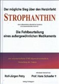 Strophanthin - der mögliche Sieg über den Herzinfarkt