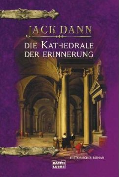 Die Kathedrale der Erinnerung - Dann, Jack