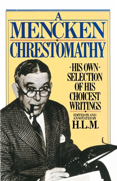 A Mencken Chrestomathy