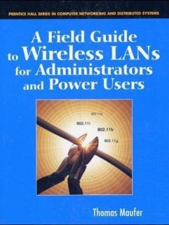 Cover A Field Guide to Wireless LANs for Administrators and Users