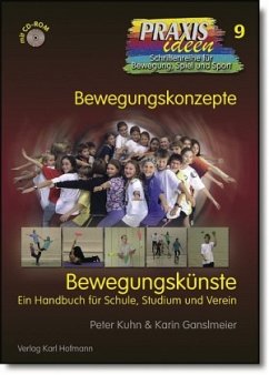 Bewegungskünste, m. CD-ROM - Ganslmeier, Karin;Kuhn, Peter