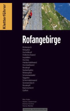 Kletterführer Rofangebirge - Salvenmoser, Hannes;Rutter, Mike;Hannes, Marbler