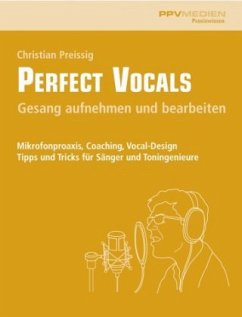 Perfect Vocals, m. CD-ROM - Preissig, Christian