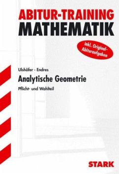 Analytische Geometrie, Baden-Württemberg - Ulshöfer, Klaus; Endres, Eberhard