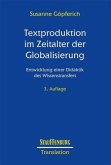 Textproduktion im Zeitalter der Globalisierung