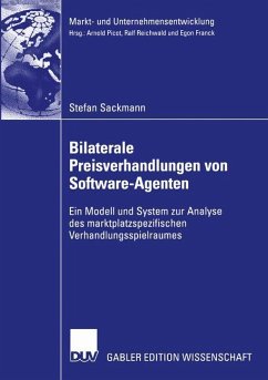 Bilaterale Preisverhandlungen von Software-Agenten - Sackmann, Stefan