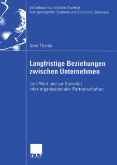 Langfristige Beziehungen zwischen Unternehmen - Thoms, Uwe