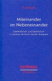 Miteinander im Nebeneinander