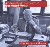 Mit Herz, Humor und Verstand - Bernhard Vogel