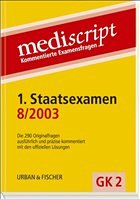 Cover 1. Staatsexamen 8/2003 / Mediscript, Kommentierte Examensfragen, GK 2, je 2 Bde.