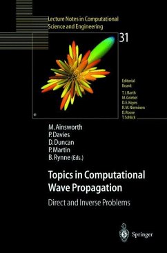 Topics in Computational Wave Propagation - Ainsworth, Mark / Davies, Penny / Duncan, Dugald / Martin, Paul / Rynne, Bryan (eds.)