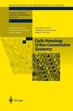 Cyclic Homology in Non-Commutative Geometry - Cuntz, J.; Skandalis, G.; Tsygan, B.